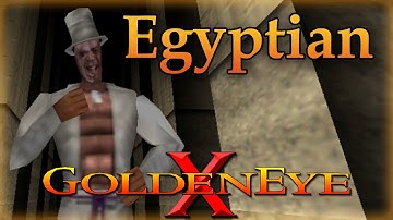 GoldenEye X N64 - Egyptian [Perfect Dark Mod]