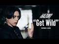 HAZUKI - Get Wild (TM NETWORK / B&rsquo;z COVER)