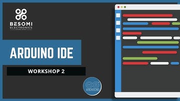 Arduino IDE - Arduino Workshop 2 - Besomi Electronics