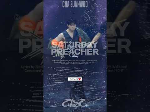 CHA EUN WOO S SATURDAY PREACHER Is Coming On November 21st