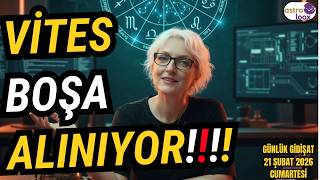 Vi̇tes Boşa Aliniyor 21 Şubat 2026 Cumartesi Günlük Astroloji Yorumu Şlukta