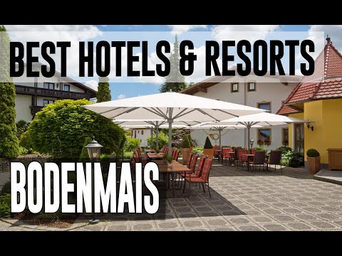 Best Hotels and Resorts in Bodenmais, Germany