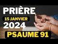 Prire puissante pour protection contre les maldictions et  sorcellerie  psaume 91