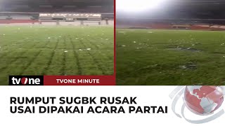 Viral, Penampakan Stadion Gelora Bung Karno Usai Dipakai Acara Partai | tvOne Minute