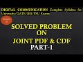 Solved Problem on Joint PDF and CDF Part 1 | Digital Communication | R K Classes | Lec 21 |