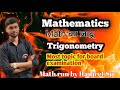 trigonometry most topic for Board examination