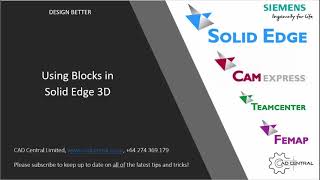 Using Blocks in the Solid Edge 3D environments