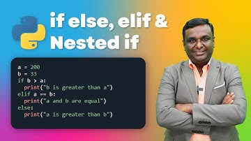 if else, elif and Nested if - Condition Statement in Python