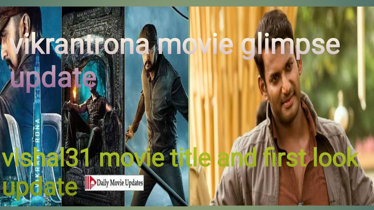 Vishal 31 movie first look and title||vikrantrona movie glimpse||