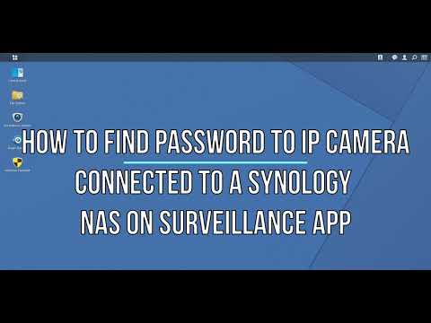 How to find password to link IP camera on Synology NAS