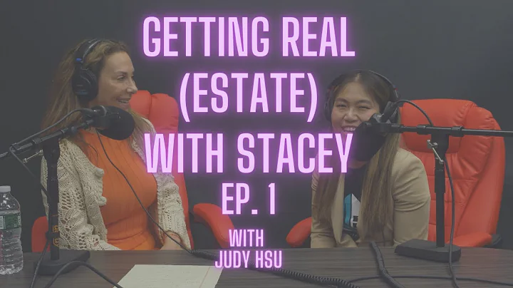 Getting Real (Estate) with Stacey - Ep.1 (Video)