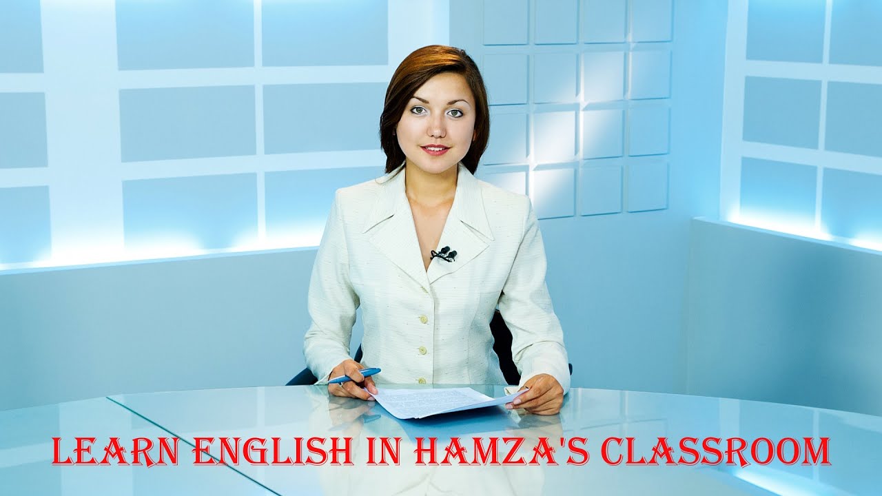 Learn English Hamza Classroom Live Broadcast - YouTube
