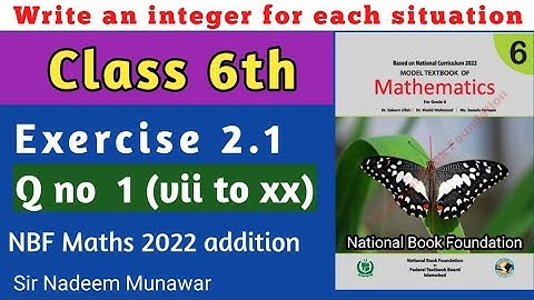 class 6 exercise 2.1 Q no 1 part vii to xx NBF Maths Ex 2.1 Evaluate the  integer Sir Nadeem Munawar