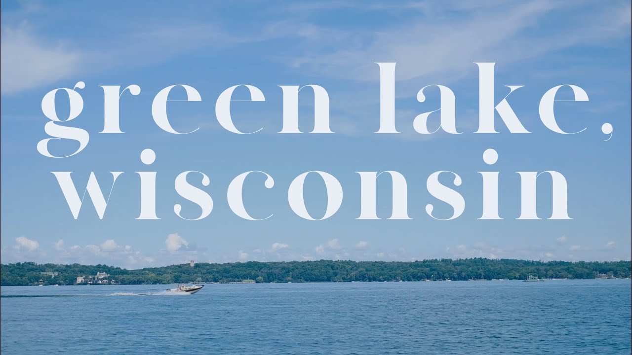 A Weekend at the Lake | Green Lake, Wisconsin