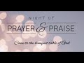 Night of Prayer and Praise (HD)