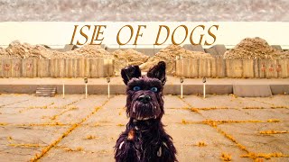 Isle of Dogs.