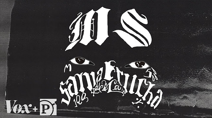 Why the street gang MS-13 is an American problem