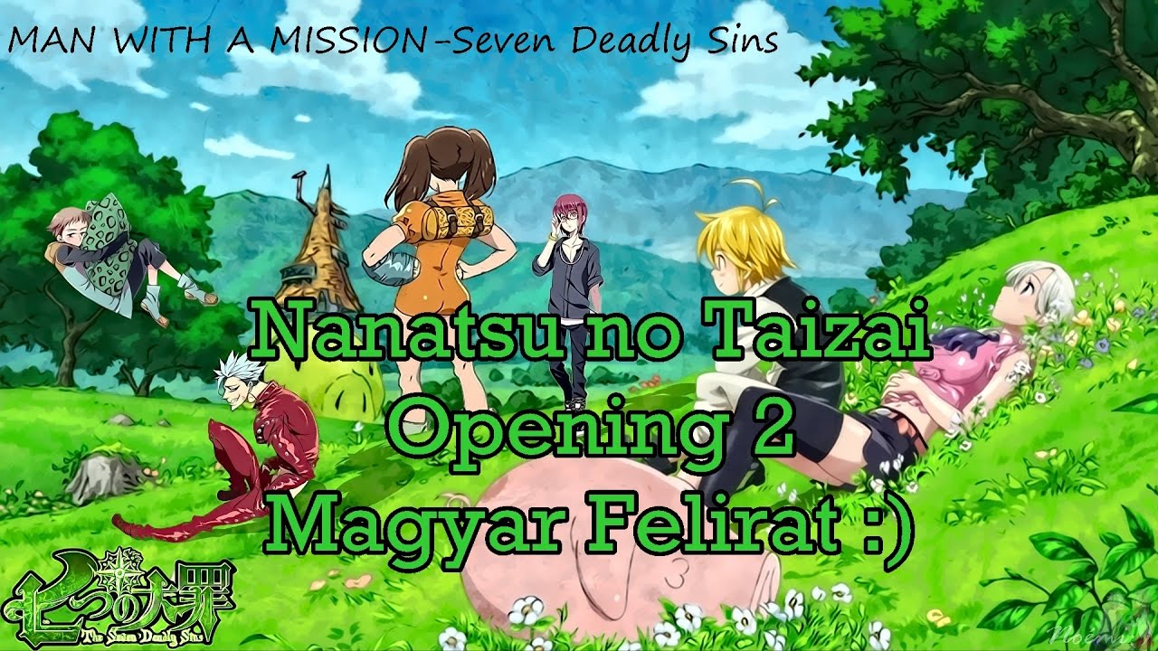 Seven Deadly Sins Intro Season 1