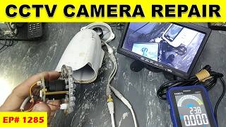 : {1285} How to Repair CCTV Camera, No Video Problem