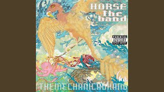 Miniatura de vídeo de "Horse the Band - The Black Hole"