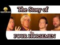 The Story of The Four Horsemen in WCW