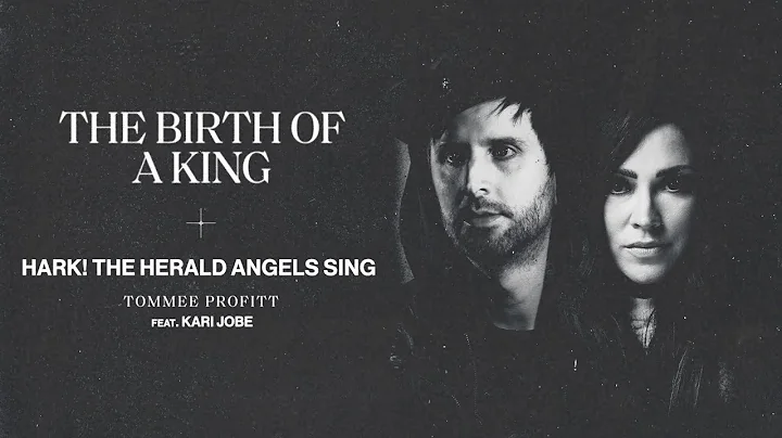 Hark! The Herald Angels Sing (feat. Kari Jobe) - T...