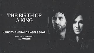 Hark! The Herald Angels Sing (feat. Kari Jobe) - Tommee Profitt