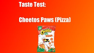 Lets Taste Test - Cheetos Paws (Pizza)