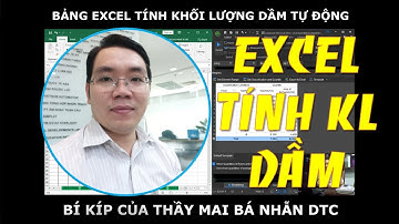 Bảng excel tính khối lượng dầm tự động| Bí kíp Thầy Mai Bá Nhẫn DTC