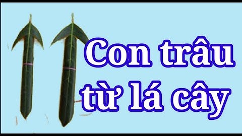 Làm con trâu từ lá cây- Thỏ nhí TV