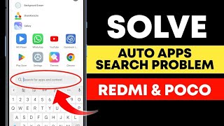 Solve Mi Phone App Drawer Auto Search Open Problem | Redmi And Poco | Search For Apps And Content