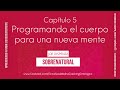  5 programando el cuerpo para una nueva mente   614