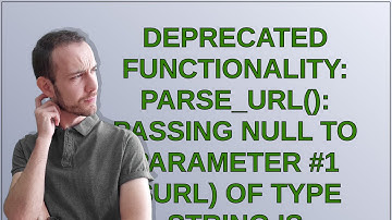 Magento: Deprecated Functionality: parse_url(): Passing null to parameter #1 ($url) of type strin...