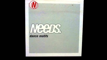 Needs - Low Gravity Dance