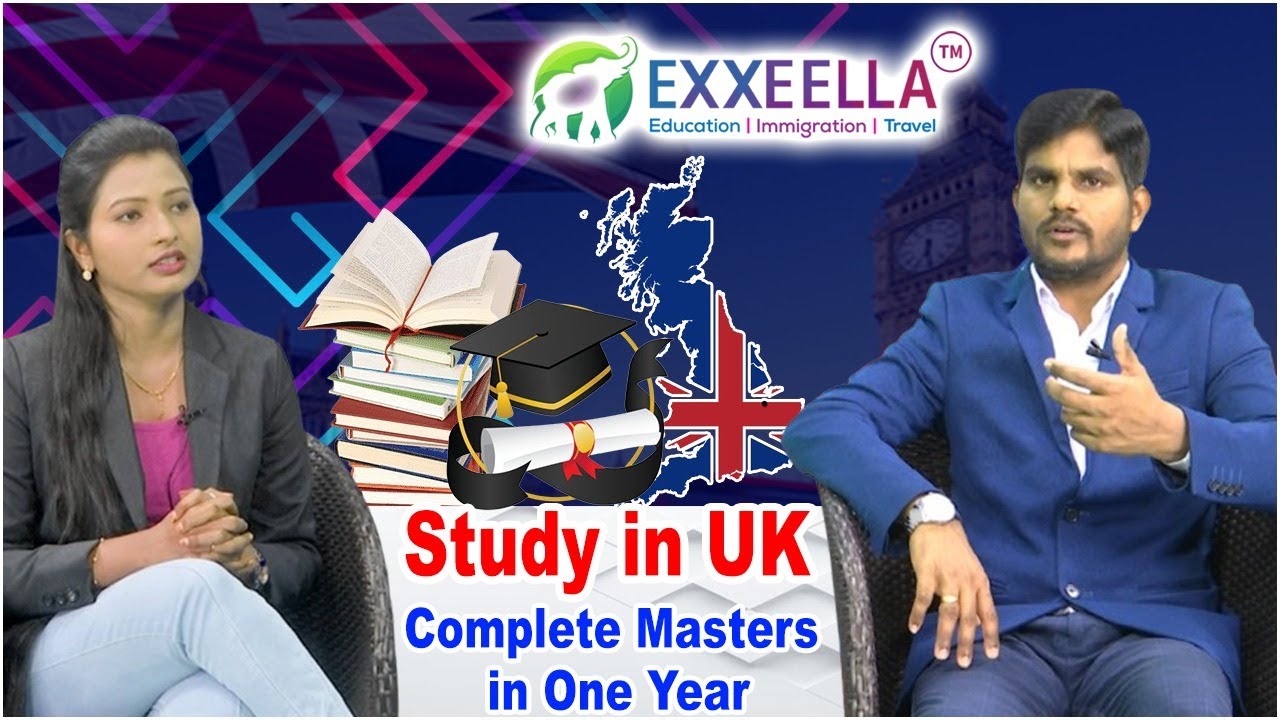 Study in UK Admission and visa process through Exxeella Education Group