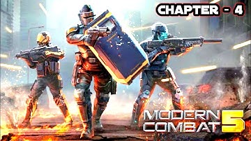 Modern Combat 5 Mobile Fps | Chapter 4 Full Gameplay | MC5