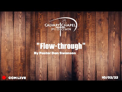 (Colossians 3:12-17) "Flow-through"