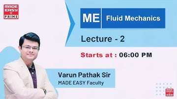 Fluid Mechanics Lecture 02(A) | Complete Basics for GATE & ESE | Varun Pathak Sir