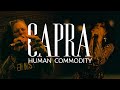 Capra - Human Commodity (feat. Candace Puopolo) (OFFICIAL VIDEO)