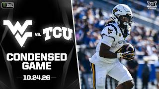 West Virginia vs. TCU Condensed Game | 2026 Monster Energy Big 12 Football Guide