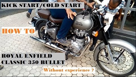 kick/cold start Royal Enfield classic 350 bullet, without experience | Hobbies & WE