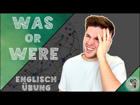 WAS or WERE - PRACTICE TASKS English