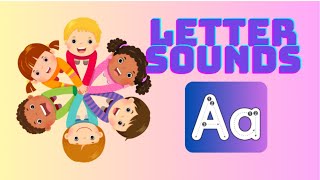 Letter Sounds! The Letter A