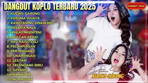 KUCING GARONG - Difarina Indra ft. Cantika Nuswantoro  - FULL ALBUM  OM ADELLA TERBARU 2025