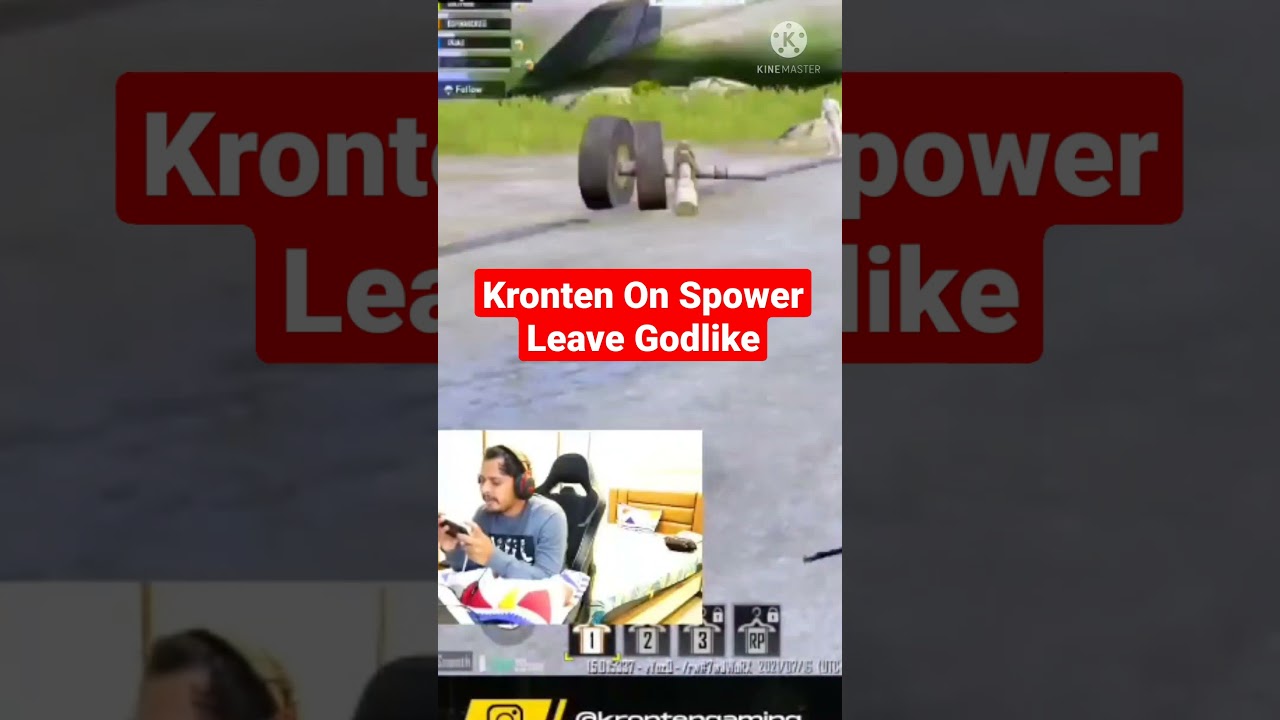 Kronten On Spower Leave Godlike | Spower Leave Godl 