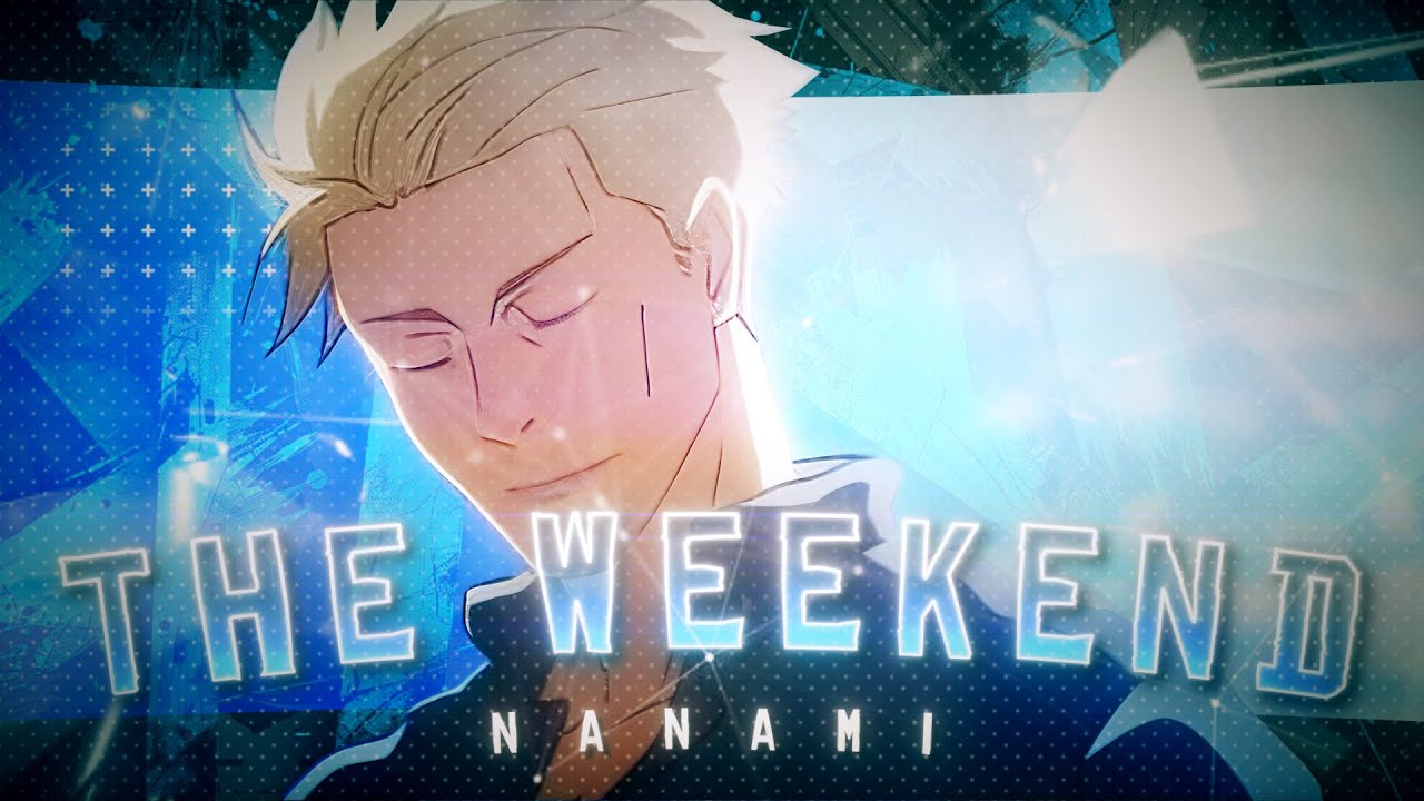 Nanami - Hymn For The Weekend [Edit/AMV] 4K