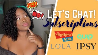 Subscription Affliction | What's here to STAY and what's GOTTA GO!