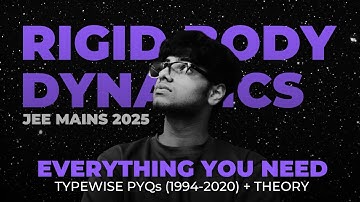 Rotation & Centre of Mass For JEE Mains | #clutchitadibhai | Invisible Mechanics