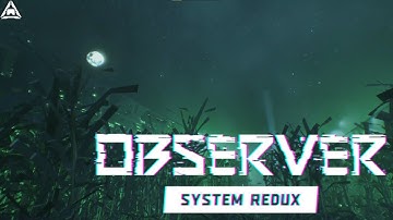 Ambience: Observer: System Redux – Corn Field