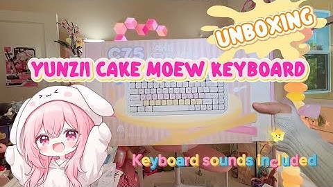 Unboxing THE CUTEST KEYBOARD EVER 🍰 YUNZII C75 Cake Meow 🐱🐾 @YUNZIIKEYBOARD